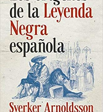 La Leyenda Negra Española
